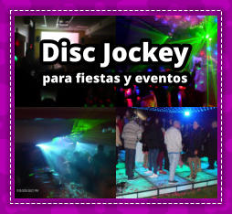 DISC JOCKEY en San Pedro - DEEJAY en San Pedro