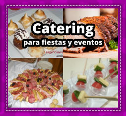 CATERING PARA FIESTAS en San Pedro - CATERING en San Pedro